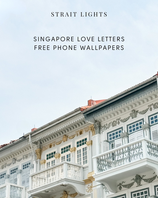 Island Love Notes - Singapore Inspired Phone Wallpapers